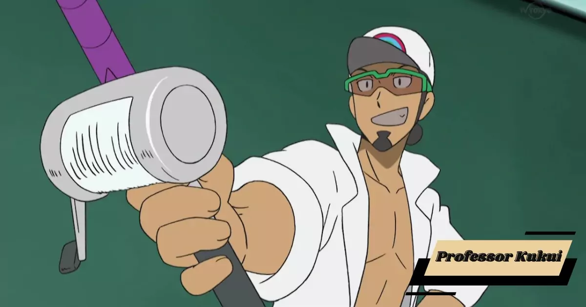 Professor Kukui Professor Kukui